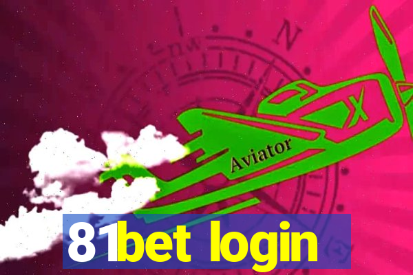 81bet login